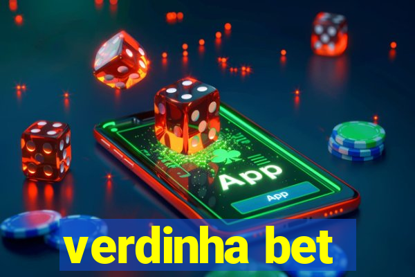 verdinha bet